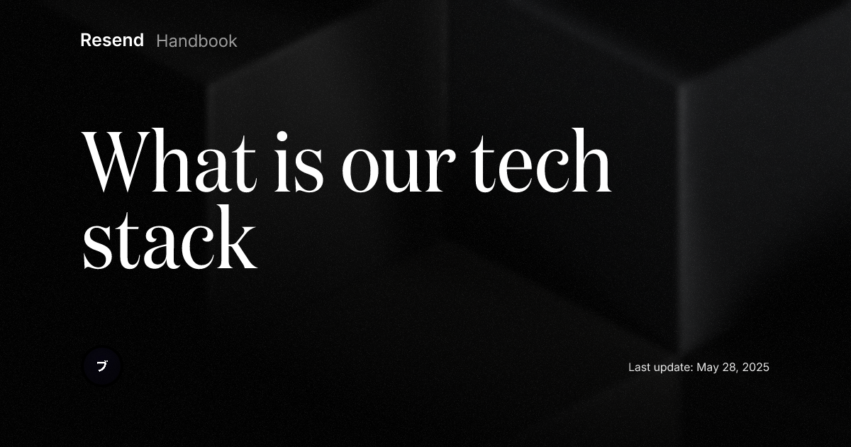 What is our tech stack